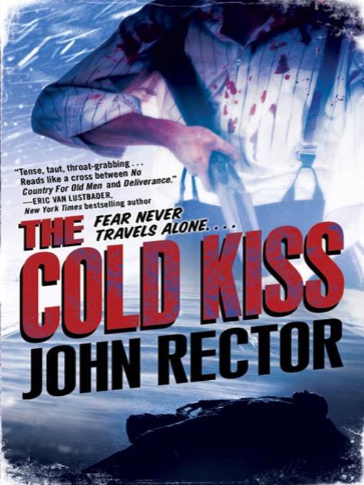 Title details for The Cold Kiss by John Rector - Wait list